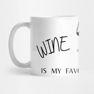 Wine tasting is my favorite sport funny Mug